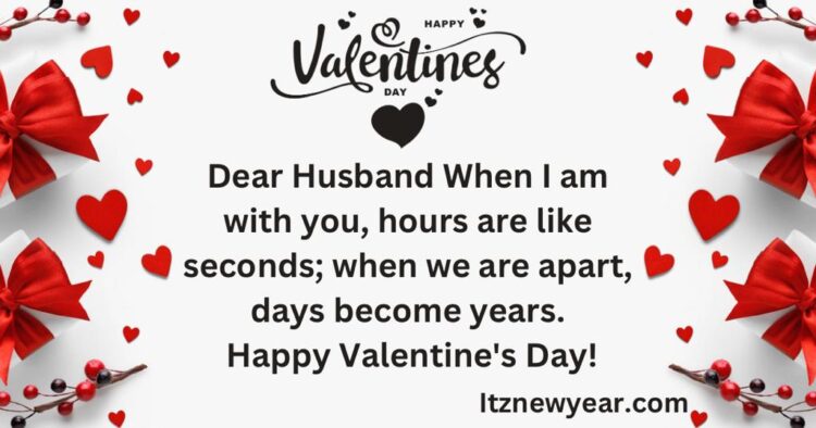 Happy valentine's day wishes to husband