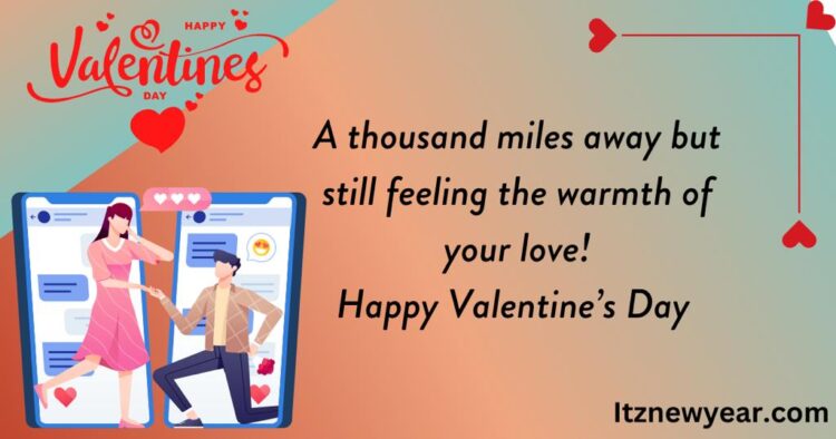 Valentine's day messages for long distance relationship