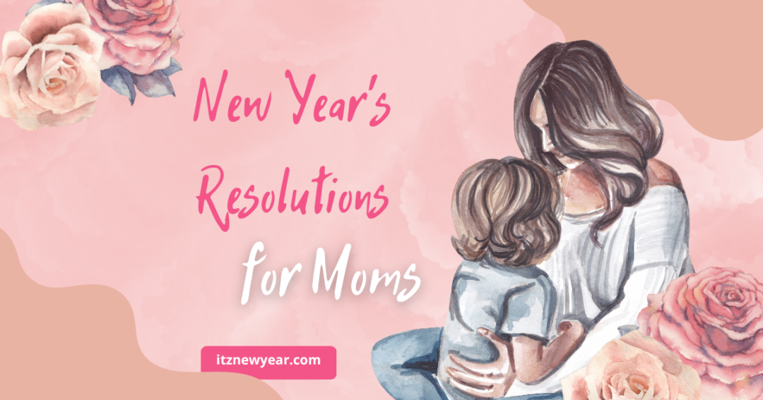 new year's resolutions for moms