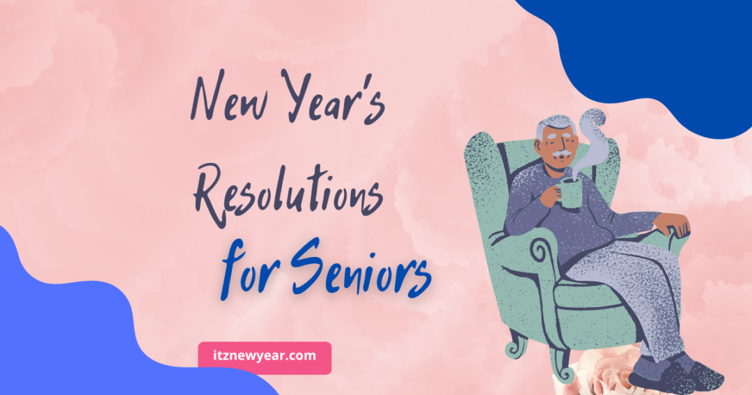 New Year's resolutions for seniors