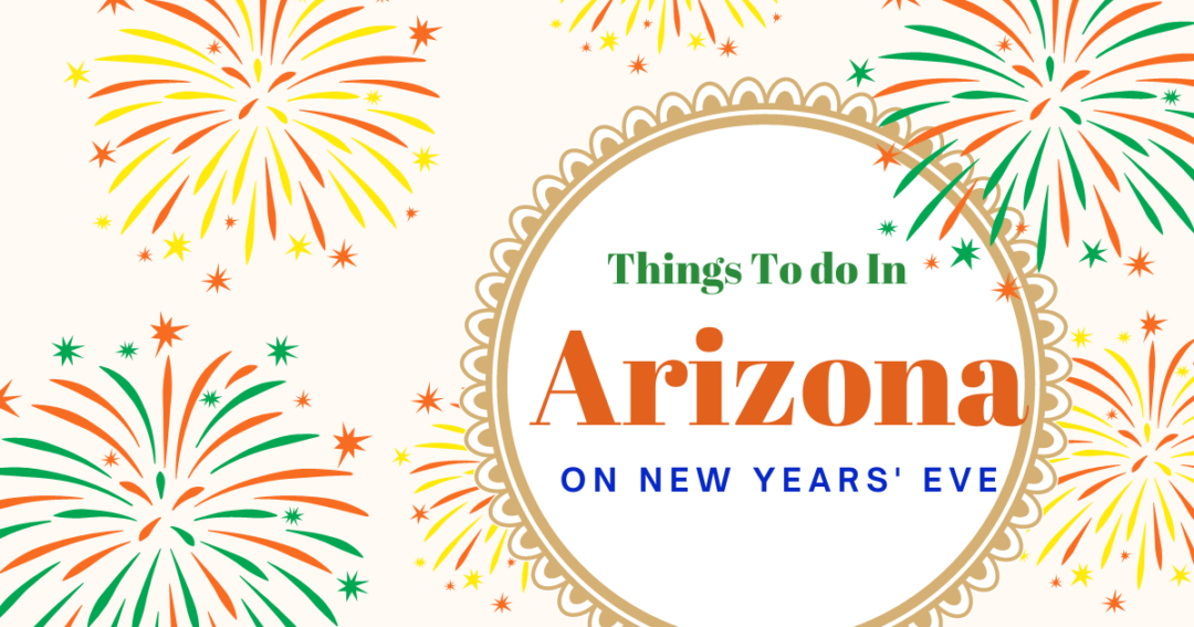 Things to do in arizona on new year's eve