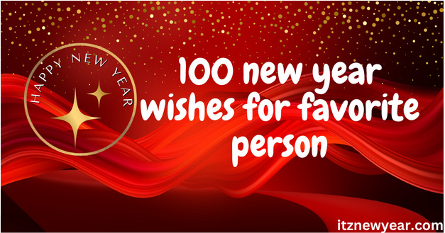 new year wishes for favorite person