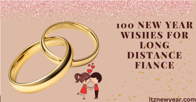 new year wishes for long distance fiance