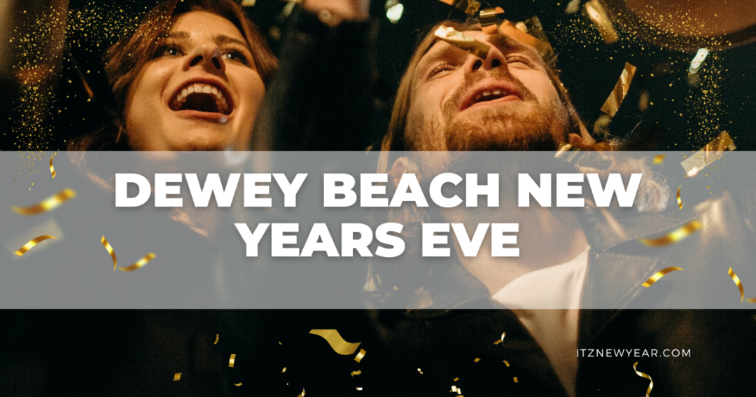 Dewey Beach New Years Eve
