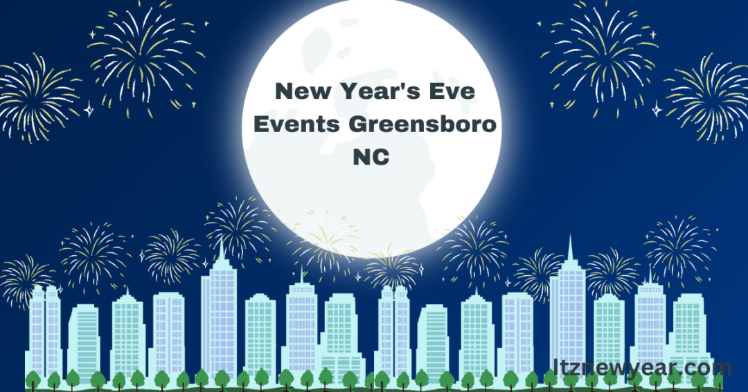 New Year's Eve Events Greensboro NC