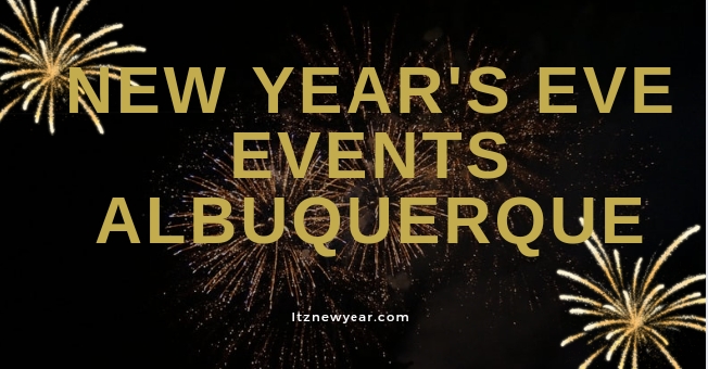 New Year's Eve Events Albuquerque