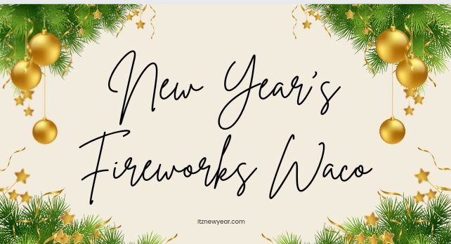 New Year's Fireworks Waco
