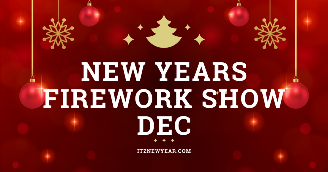 New Years Firework Show Dec