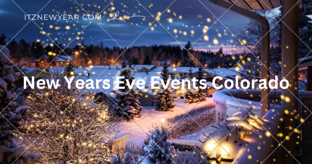 New Years Eve Events Colorado