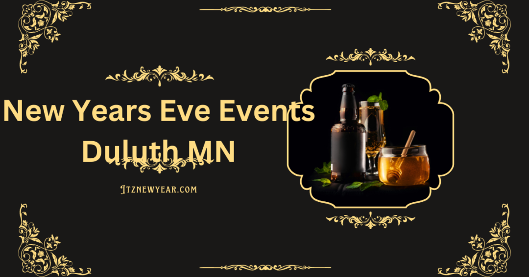 New Years Eve Events Duluth MN